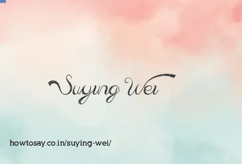 Suying Wei