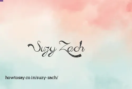Suzy Zach