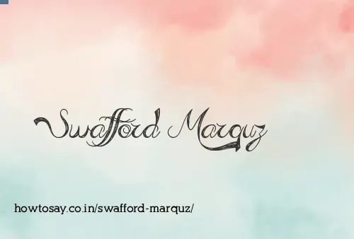 Swafford Marquz