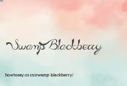 Swamp Blackberry