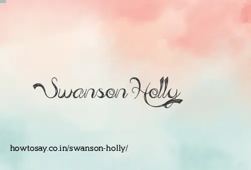 Swanson Holly