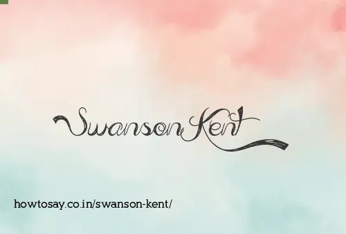 Swanson Kent