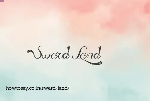 Sward Land