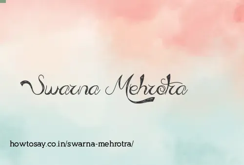 Swarna Mehrotra