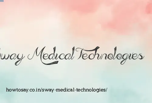Sway Medical Technologies