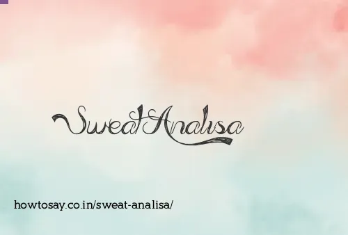 Sweat Analisa