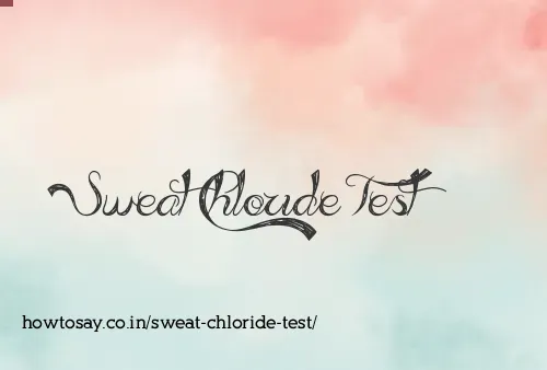 Sweat Chloride Test