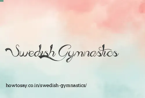 Swedish Gymnastics