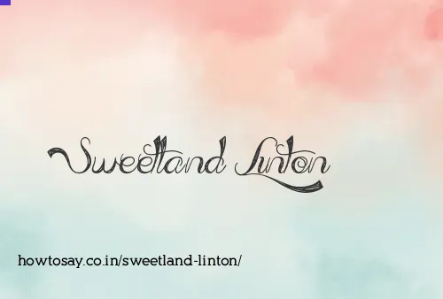 Sweetland Linton