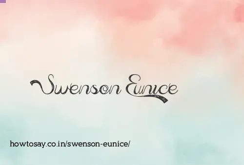 Swenson Eunice
