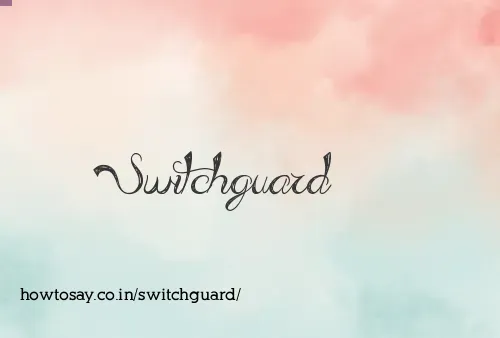 Switchguard