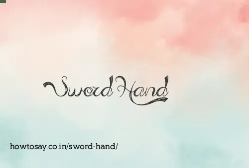 Sword Hand