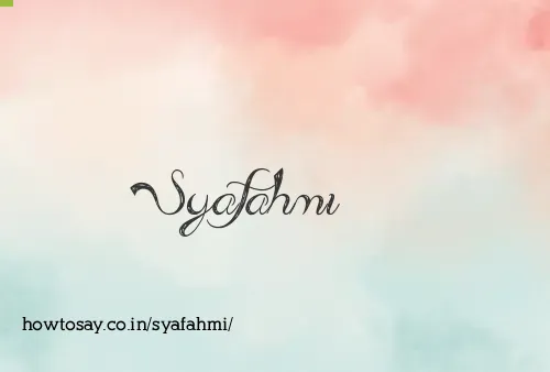 Syafahmi