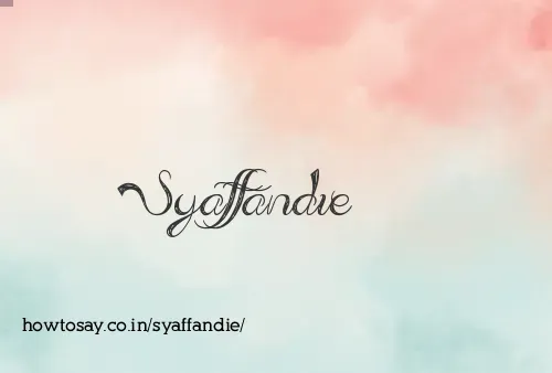Syaffandie