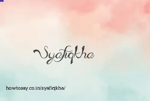 Syafiqkha