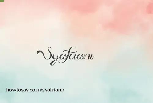 Syafriani