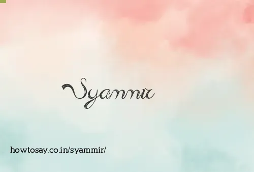 Syammir