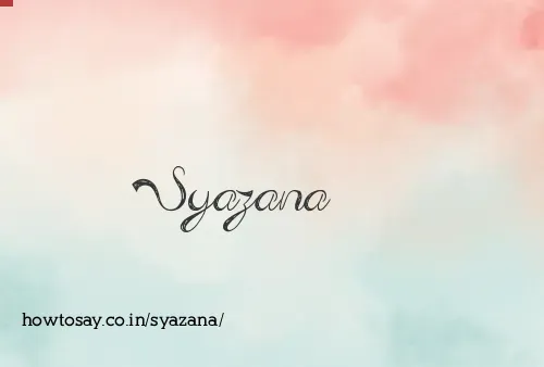 Syazana