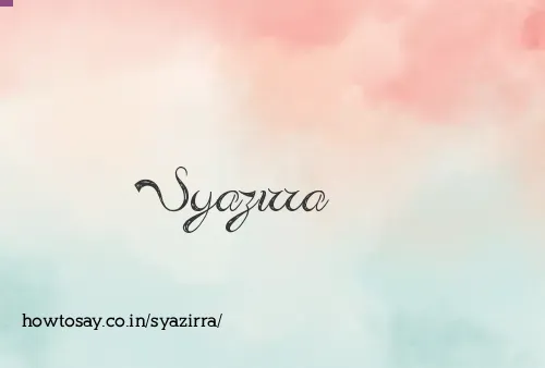 Syazirra
