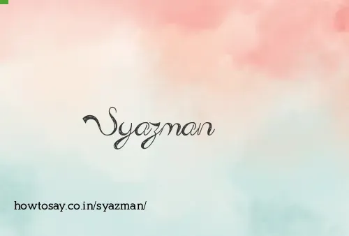 Syazman