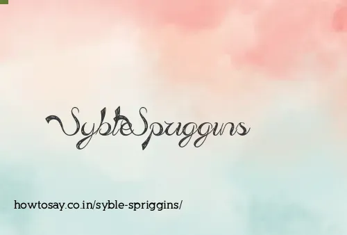 Syble Spriggins
