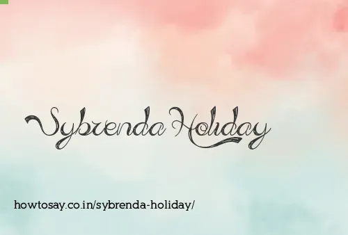 Sybrenda Holiday
