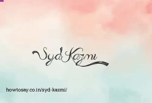 Syd Kazmi