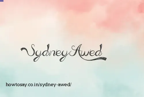 Sydney Awed