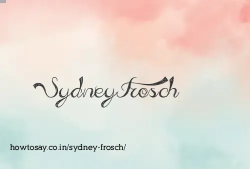 Sydney Frosch