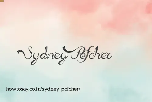 Sydney Pofcher