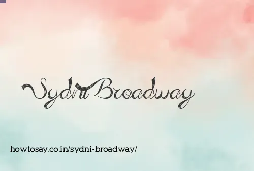 Sydni Broadway