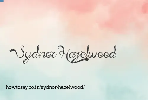 Sydnor Hazelwood