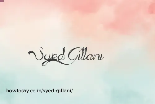 Syed Gillani