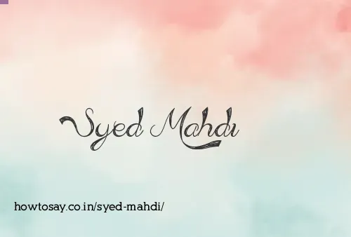 Syed Mahdi