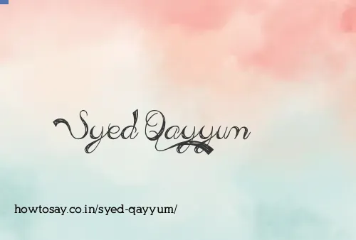 Syed Qayyum