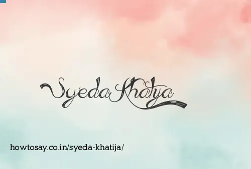 Syeda Khatija