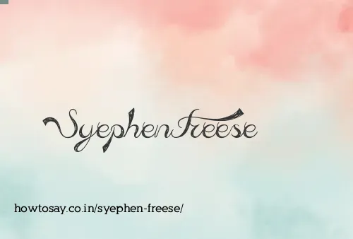 Syephen Freese