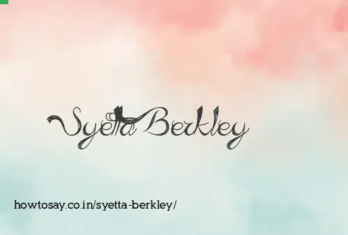 Syetta Berkley