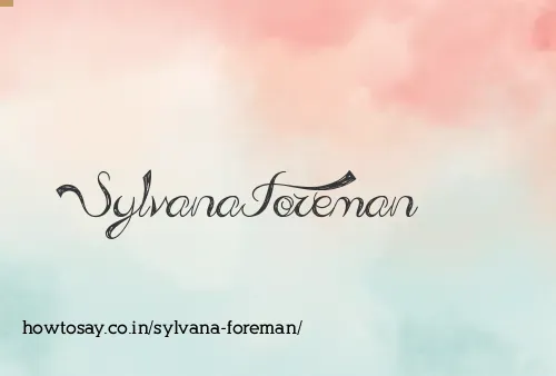 Sylvana Foreman