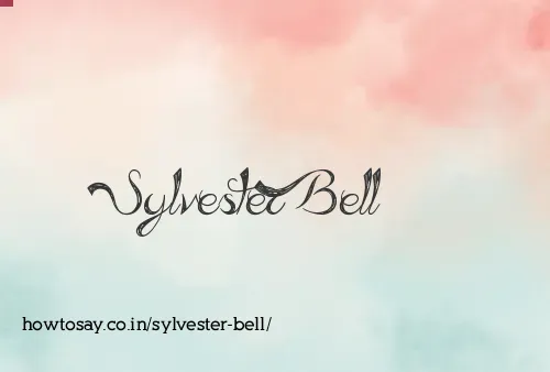 Sylvester Bell