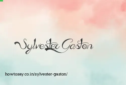 Sylvester Gaston