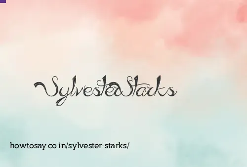 Sylvester Starks