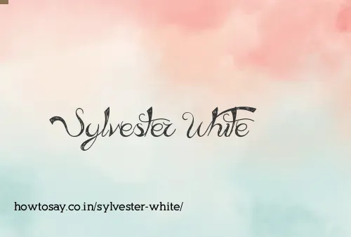 Sylvester White