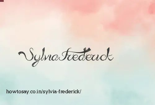 Sylvia Frederick