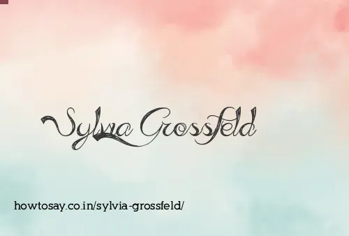 Sylvia Grossfeld
