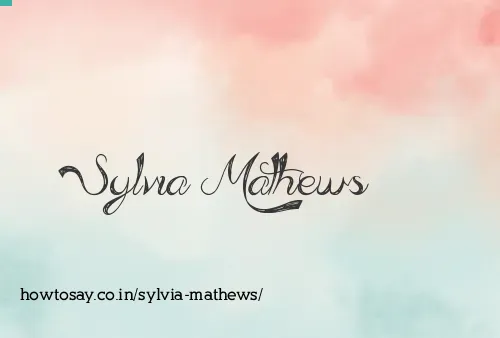 Sylvia Mathews