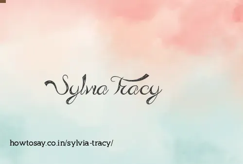 Sylvia Tracy