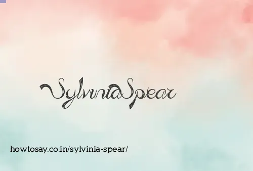 Sylvinia Spear