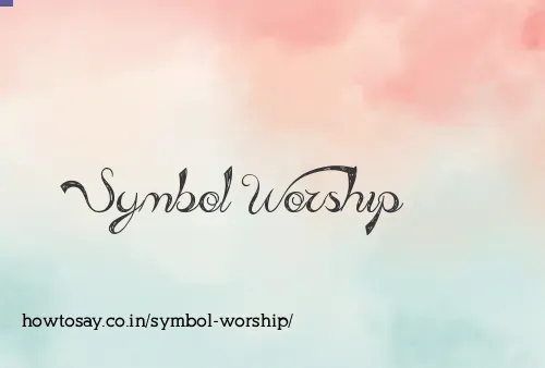Symbol Worship