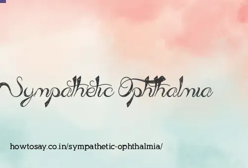 Sympathetic Ophthalmia